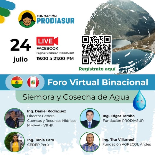 Foro Binacional SIEMBRA Y COSECHA DE AGUA, virtual, el 24 de julio
