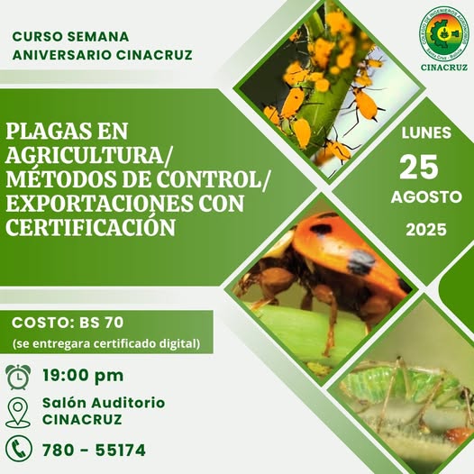 Curso PLAGAS EN AGRICULTURA MÉTODOS DE CONTROL, en Santa Cruz, el 25-agosto