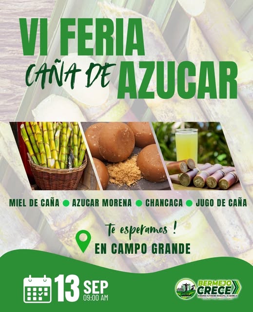 FERIA DE LA CAÑA DE AZÚCAR, en Bermejo – Tarija, el 13-septiembre