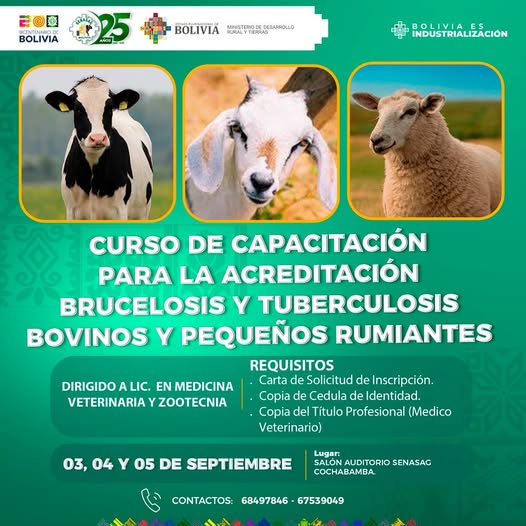 Curso CAPACITACIÓN PARA LA ACREDITACIÓN EN BRUCELOSIS Y TUBERCULOSIS BOVINOS, en Cochabamba, del 3 al 5-septiembre