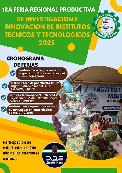 FERIA REGIONAL PRODUCTIVA DE INVESTIGACIÓN E INNOVACIÓN DE INSTITUTOS, en Santa Cruz, el 29 y 30-septiembre