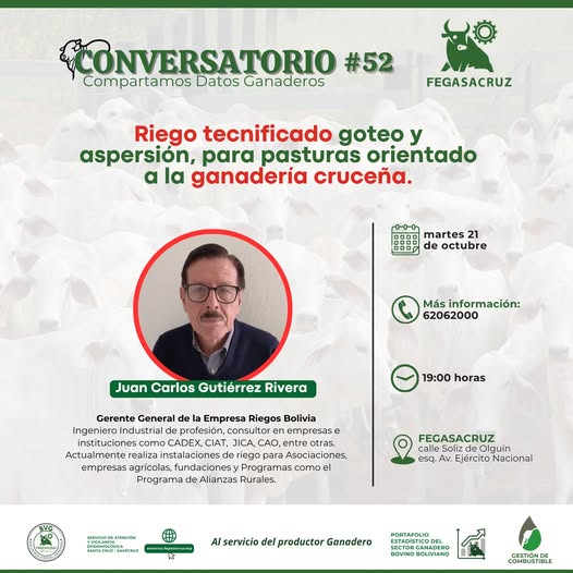 Conversatorio RIEGO TECNIFICADO GOTEO Y ASPERSIÓN PARA PASTURAS, en Santa Cruz, el 21-octubre