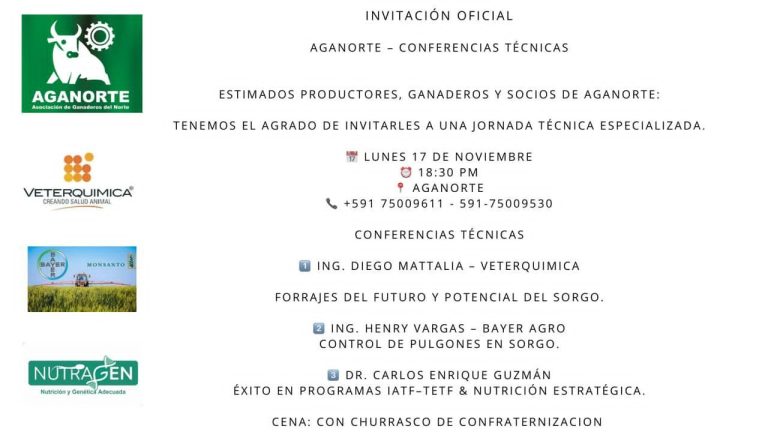 Conferencia EL POTENCIAL DEL SORGO EN LA GANADERÍA MODERNA, en Santa Cruz, el 17-nov.