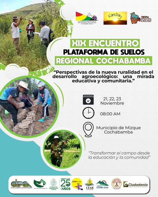 ENCUENTRO DE LA PLATAFORMA DE SUELOS REGIONAL COCHABAMBA, en Cochabamba, del 21 al 23-nov.