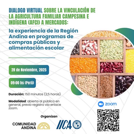 Diálogo ANDINO SOBRE COMPRAS PÚBLICAS Y AGRICULTURA FAMILIAR, virtual, el 28-nov.