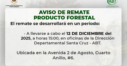 REMATE DE PRODUCTO FORESTAL, en Santa Cruz, el 12-dic.