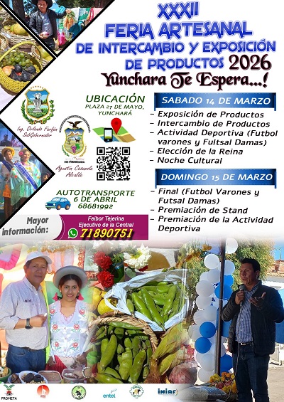 FERIA DE INTERCAMBIO Y EXPOSICIÓN DE PRODUCTOS, en Yunchará – Tarija, el 14 y 15-marzo