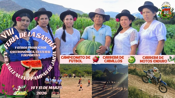FERIA DE LA SANDÍA Y OTROS PRODUCTOS, GASTRONÓMICA, en Villa Abecia – Chuquisaca, el 14 y 15-marzo