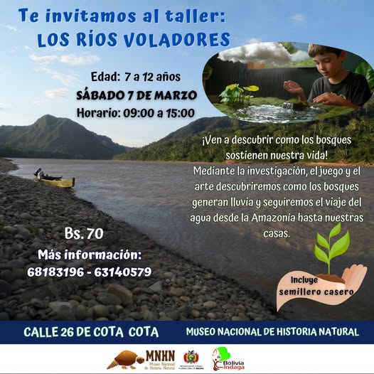 Taller LOS RÍOS VOLADORES, en La Paz, el 7-marzo
