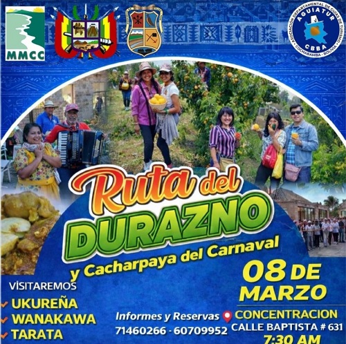 RUTA DEL DURAZNO Y CACHARPAYA DEL CARNAVAL, en El Caime – Cochabamba, el 8-marzo