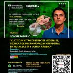 Conversatorio “Cultivo in vitro de especies vegetales, en musaceas sp y coffea arábica”, virtual, el 12-mayo 8_14_ Conversatorio “Cultivo