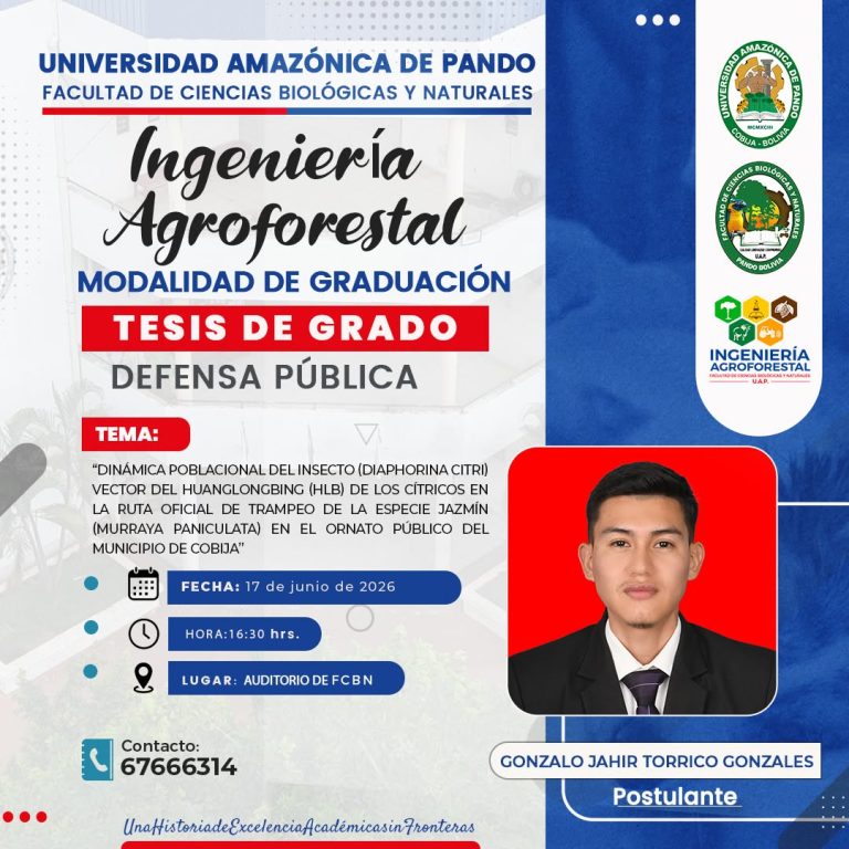 Tesis de grado “Dinámica de poblacional del insecto vector del Huanglongbing de los cíttricos…”, en UAP – Pando, el 17-junio
