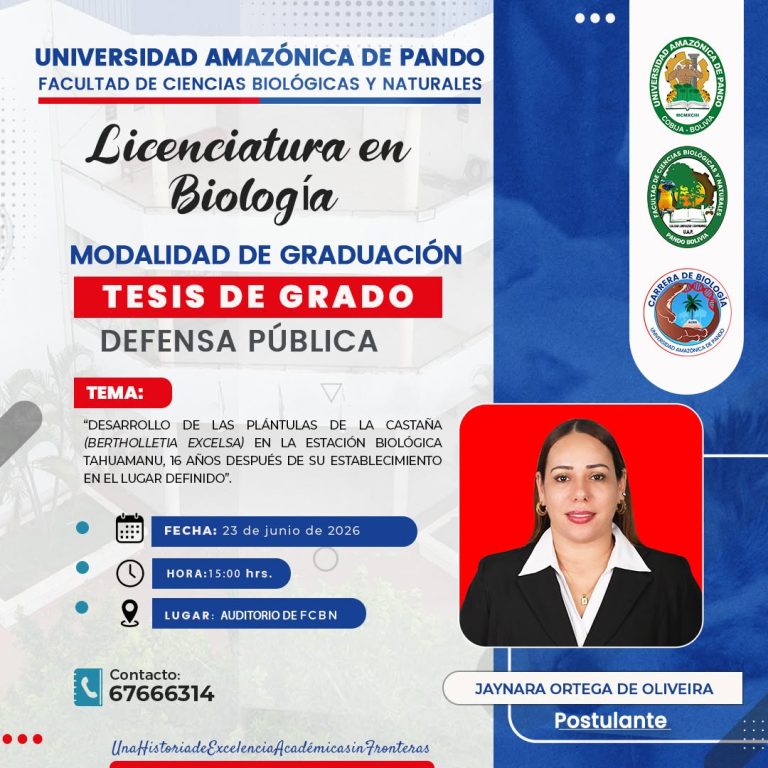 Tesis de grado “Desarrollo de las plántulas de la Castaña en la Estación Biológica de Tahuamanu…”, en UAP -Pando, el 23-junio