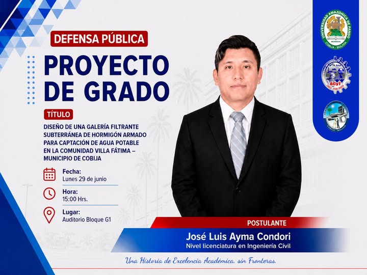 Tesis de grado “Diseño de una galería filtrante subterránea de hormigón armado para captación de agua potable”, en UAP – Pando, el 29-junio