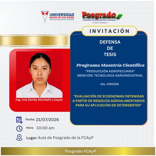 Defensa de Tesis ”…ecoenzimas obtenidas a partir de residuos agroalimentarios para su aplicación en detergentes”, en UMSS, el 21-julio.