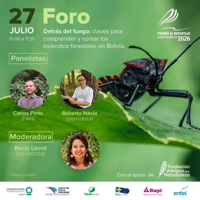 Foro “Detrás del fuego: claves para comprender y contar los incendios forestales en Bolivia”, el 27-julio