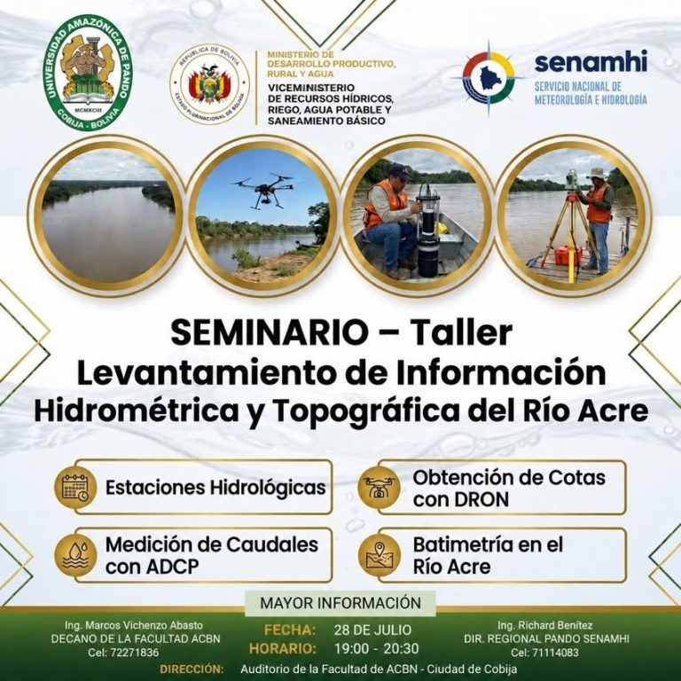 Taller “Levantamiento de Información Hidrométrica y Topográfica del Río Acre”, en Cobija – Pando, el 28-julio