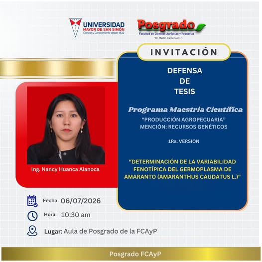 Defensa de Tesis “Determinación de la Variabilidad Fenotípica del Germoplasma de Amaranto”, en UMSS – Cochabamba, el 7-julio