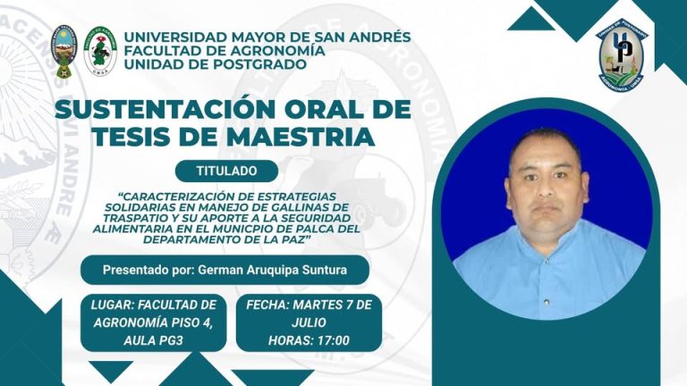 Tesis de Maestría “Caracterización de estrategias solidarias en manejo de gallinas de traspatio y su aporte a la seguridad alimentaria …», en UMSA – La Paz, el 7-julio